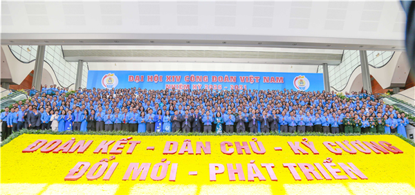 Khai mạc Đại hội XIV Công đoàn Việt Nam, nhiệm kỳ 2026 - 2031
